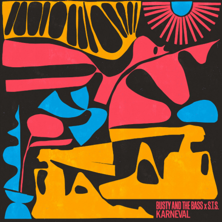 Busty and the Bass - Karneval [avec S.T.S.]