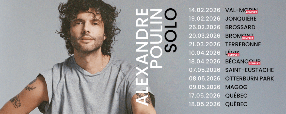 Alexandre Poulin / Tournée Québec / 2024-2025