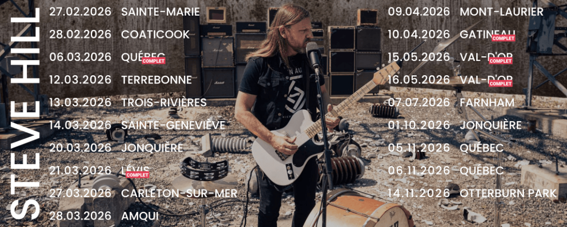 Steve Hill / Tournée Québec / 2026