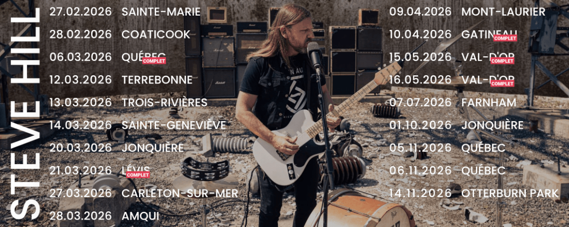 Steve Hill / Tournée Québec / 2026